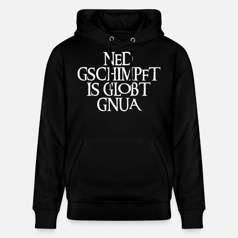 NED GSCHIMPFT IS GLOBT GNUA - Stanley/Stella Unisex Bio-Hoodie CRUISER - Schwarz