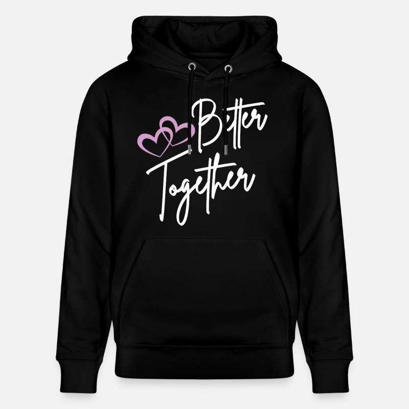 Better Together Script Hearts - Sweat à capuche bio CRUISER Stanley/Stella Unisexe - noir