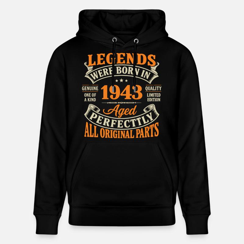 Légendes nées en 1943 – Âgé Parfait - Sweat à capuche bio CRUISER Stanley/Stella Unisexe - noir