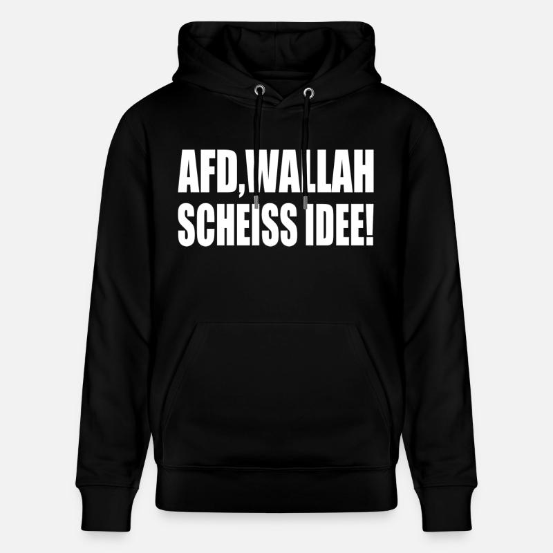 Afd wallah scheiss idee - Stanley/Stella Unisex Bio-Hoodie CRUISER  - Schwarz