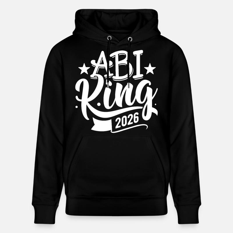 Abi King 2026 - Abitur - Spruch - Sweat à capuche bio CRUISER Stanley/Stella Unisexe - noir