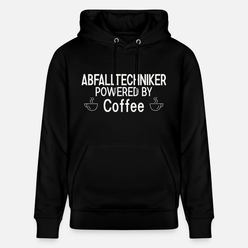 Abfalltechniker Powered By Coffee - Stanley/Stella Unisex Bio-Hoodie CRUISER  - Schwarz