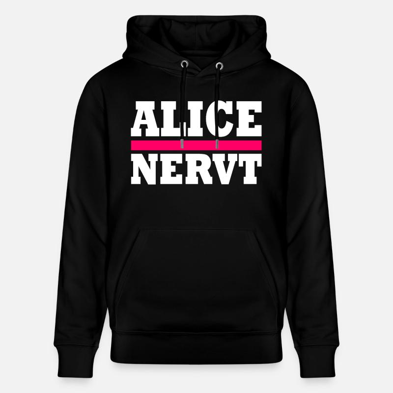 Alice est agaçante - Sweat à capuche bio CRUISER Stanley/Stella Unisexe - noir