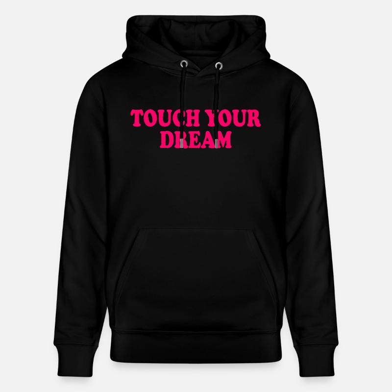 touch you dream - Sweat à capuche bio CRUISER Stanley/Stella Unisexe - noir