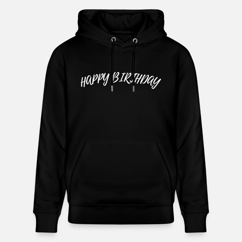 Bon anniversaire - Sweat à capuche bio CRUISER Stanley/Stella Unisexe - noir