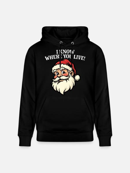 I know where you live - Santa - Stanley/Stella CRUISER Unisex Organic Hoodie - black