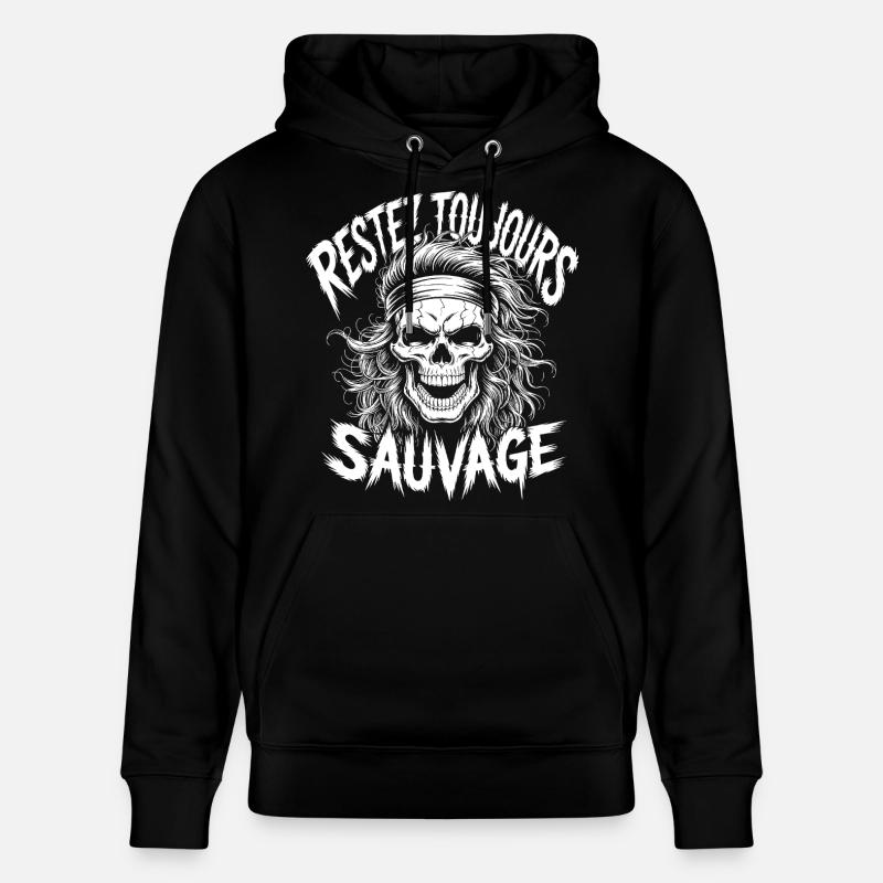 Restez Sauvage Toujours Skull - Sweat à capuche bio CRUISER Stanley/Stella Unisexe - noir