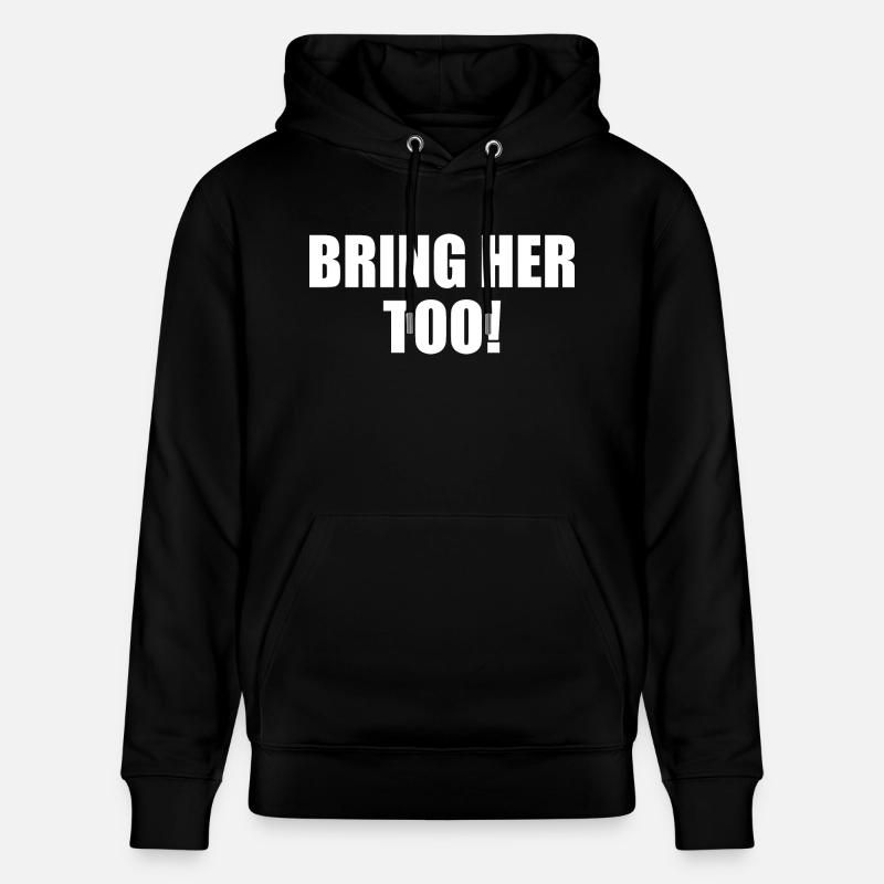 Bring her too - Sweat à capuche bio CRUISER Stanley/Stella Unisexe - noir