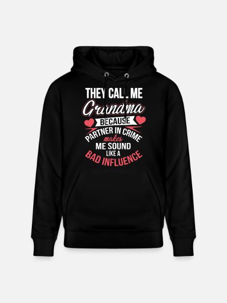 They Call Me Grandma - Stanley/Stella CRUISER Unisex Organic Hoodie - black