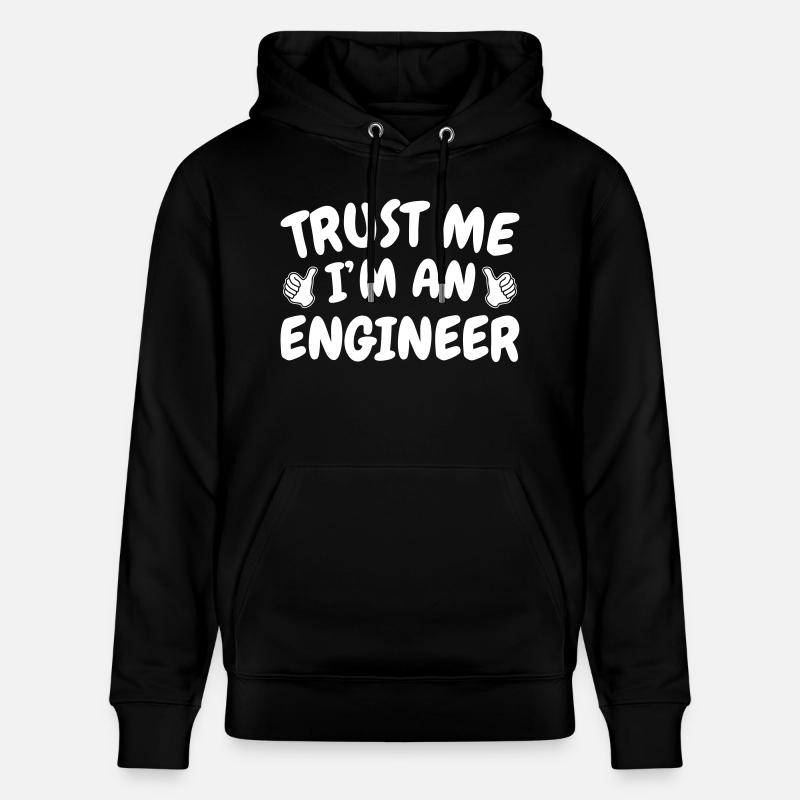 Trust Me I'm an Engineer - Stanley/Stella Unisex Bio-Hoodie CRUISER  - Schwarz