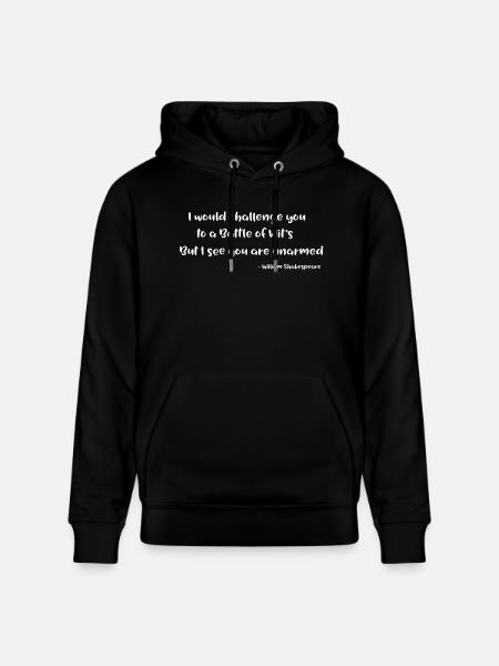 William Shakespeare Quote Battle Of Wits - Stanley/Stella CRUISER Unisex Organic Hoodie - black