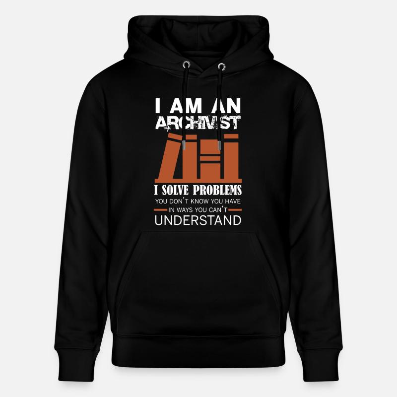 Architect I Solve Problems Shirt - Stanley/Stella CRUISER Unisex Organic Hoodie - black