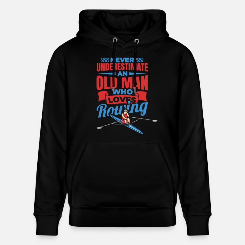 Never Underestimate An Old Rower - Stanley/Stella Unisex Bio-Hoodie CRUISER  - Schwarz