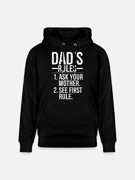 dad's rules ask your mother - Stanley/Stella CRUISER Unisex Organic Hoodie - black