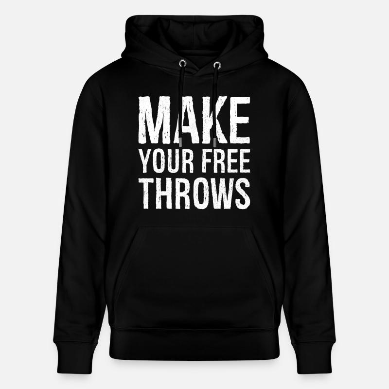 make your free throws - Stanley/Stella CRUISER Unisex Organic Hoodie - black