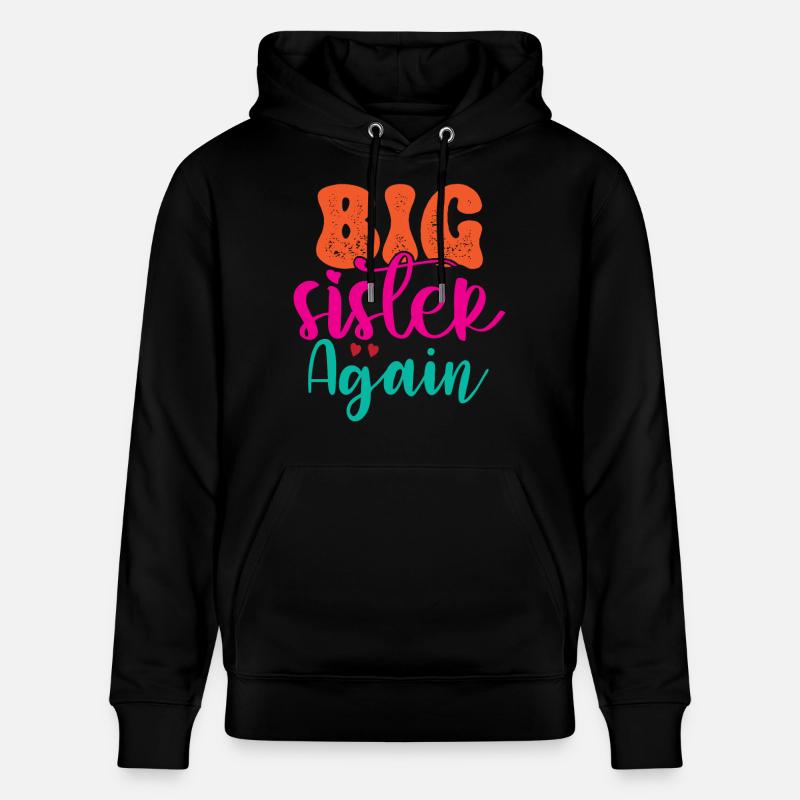 Große Schwester Geschenk Wieder Große Schwester - Stanley/Stella Unisex Bio-Hoodie CRUISER - Schwarz