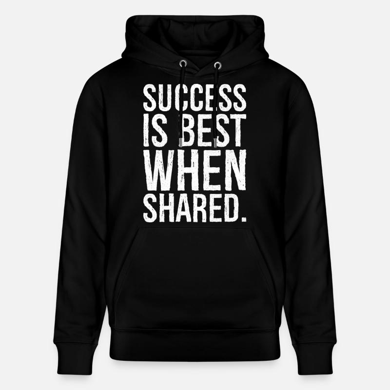success is best when shared - Stanley/Stella CRUISER Unisex Organic Hoodie - black
