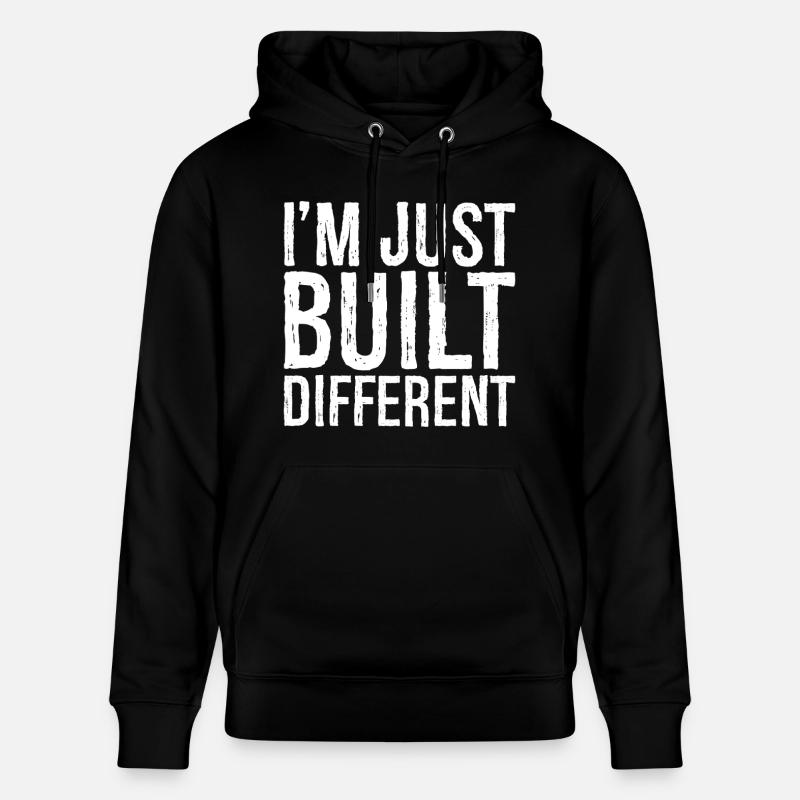 I'm just built different - Stanley/Stella Unisex Bio-Hoodie CRUISER - Schwarz