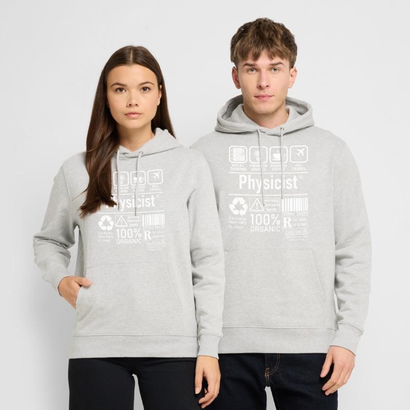 Physicist Specialist multi tasking problem solving Stanley/Stella CRUISER Unisex Organic Hoodie