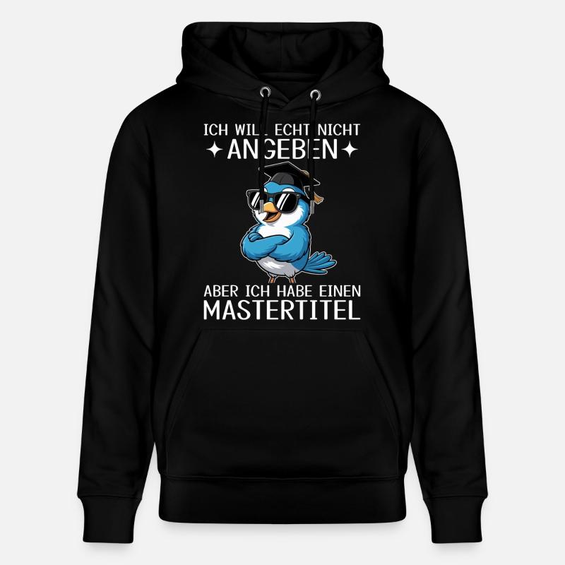 Master Abschluss geschafft - Mastertitel - Stanley/Stella Unisex Bio-Hoodie CRUISER  - Schwarz