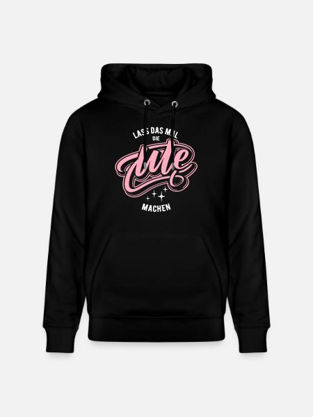 Let Ute do that - name day - Stanley/Stella CRUISER Unisex Organic Hoodie - black