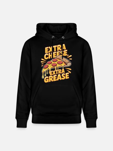 Pizza Foodie Extra Cheese Extra Fat Enjoyment for - Stanley/Stella CRUISER Unisex Organic Hoodie - black