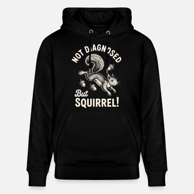 Pas diagnostiqué mais écureuil ! - Sweat à capuche bio CRUISER Stanley/Stella Unisexe - noir