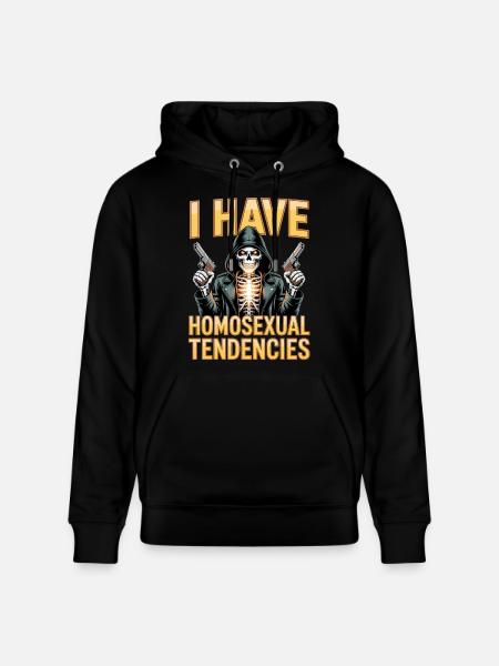 I Have Homosexual Tendencies Unwearable Bootleg - Stanley/Stella CRUISER Unisex Organic Hoodie - black