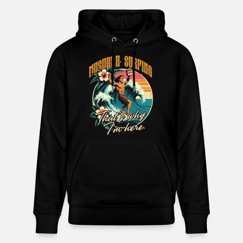 Musubi & Surf C’est pour ça que je suis là - Sweat à capuche bio CRUISER Stanley/Stella Unisexe - noir