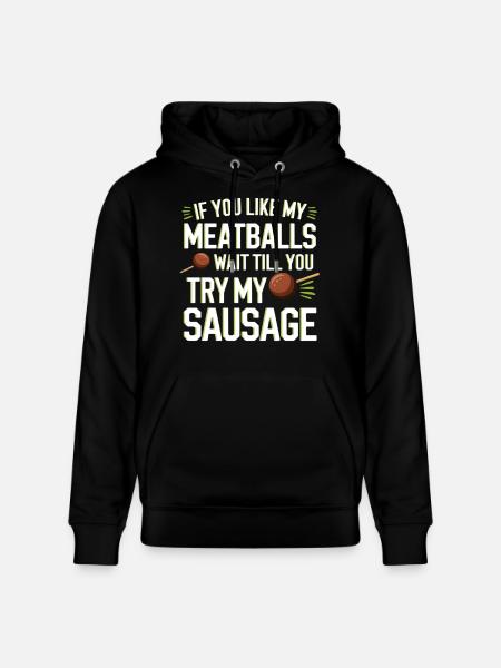 Fleischbällchen Witz: Versuch die Wurst - Stanley/Stella Unisex Bio-Hoodie CRUISER - Schwarz