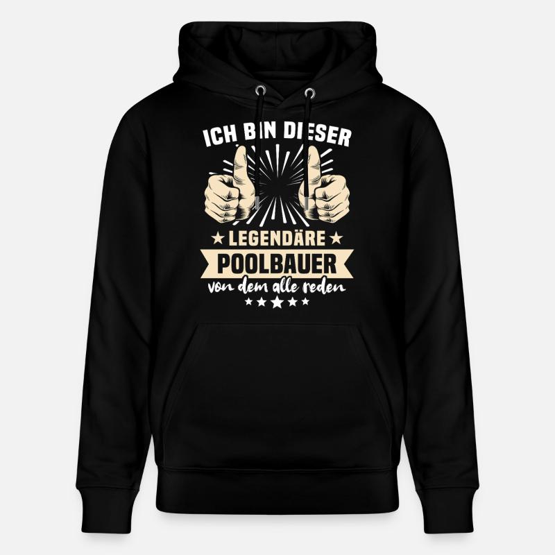 Poolbauer Sprüche - Stanley/Stella Unisex Bio-Hoodie CRUISER  - Schwarz