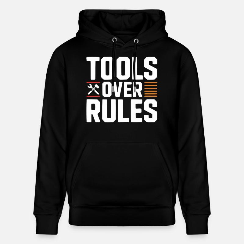 Tools Over Rules Statement Design - Stanley/Stella Unisex Bio-Hoodie CRUISER - Schwarz