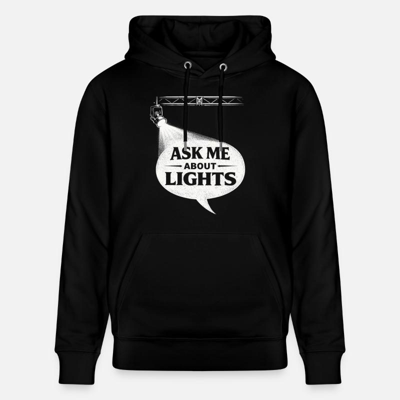 Lichttechniker me demande des lumières - Sweat à capuche bio CRUISER Stanley/Stella Unisexe - noir
