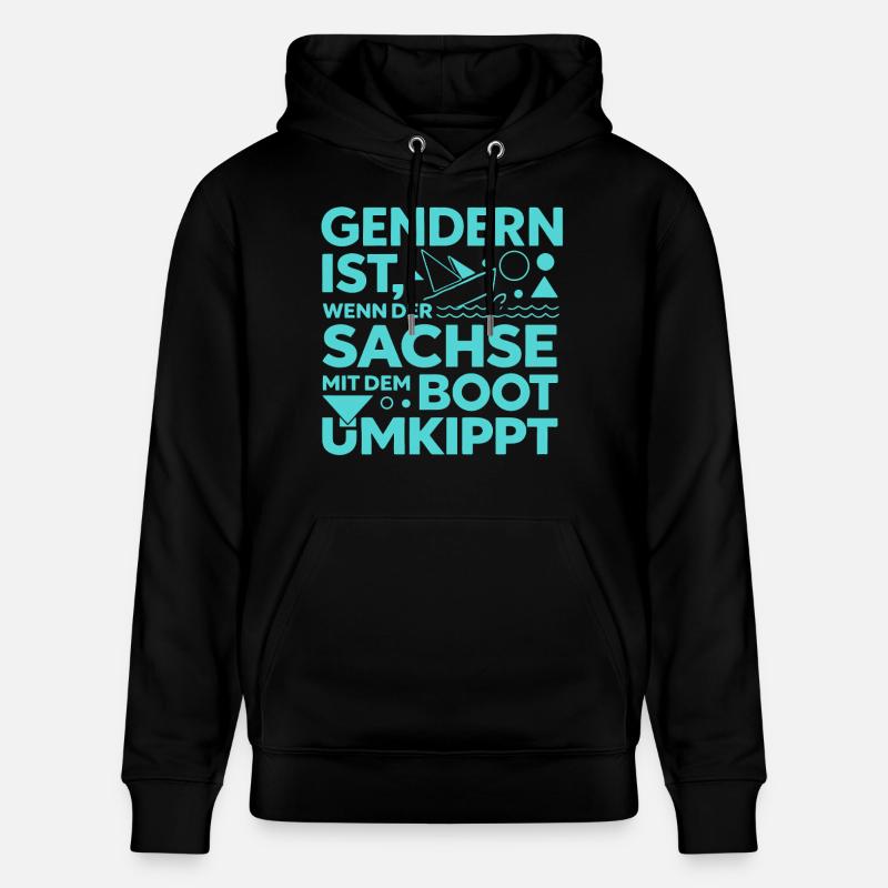 Gendern Sachse Boot Umkippt Dialekt Witz - Stanley/Stella Unisex Bio-Hoodie CRUISER  - Schwarz