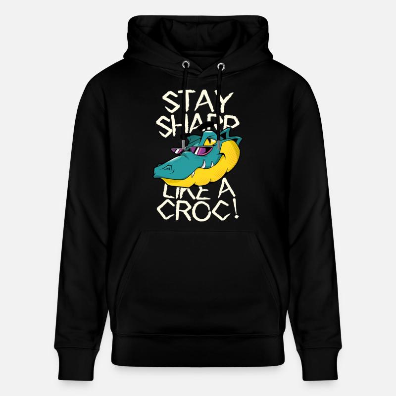 Reste vigilant - Crocodile avec style - Sweat à capuche bio CRUISER Stanley/Stella Unisexe - noir
