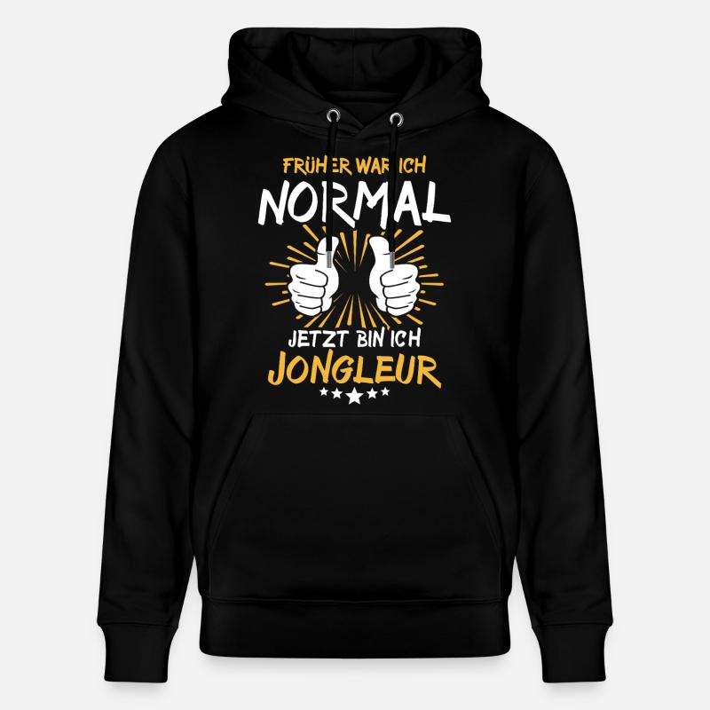 Jongleur Spruch - Stanley/Stella Unisex Bio-Hoodie CRUISER  - Schwarz