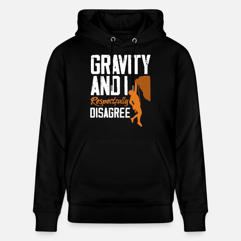 Gravity Disagree Klettern Physik Spruch - Stanley/Stella Unisex Bio-Hoodie CRUISER - Schwarz