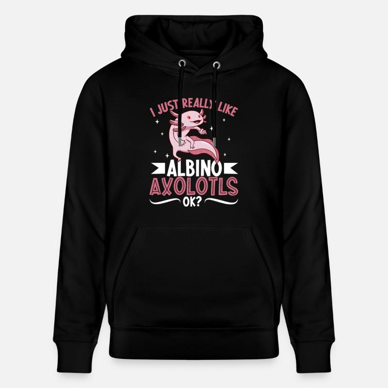 J’adore mon axolotl albinos - Sweat à capuche bio CRUISER Stanley/Stella Unisexe - noir