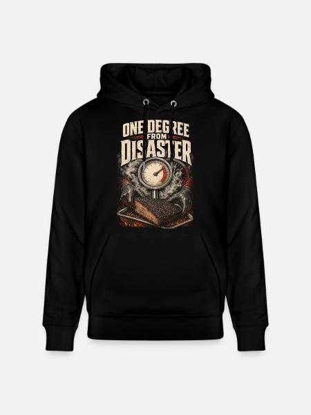 BBQ Competition One Degree From Disaster - Stanley/Stella CRUISER Unisex Organic Hoodie - black