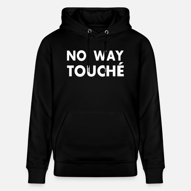 No way touché - Sweat à capuche bio CRUISER Stanley/Stella Unisexe - noir