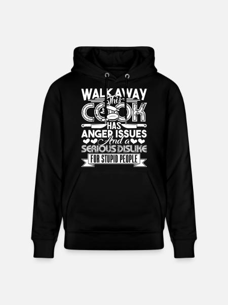 Cook Cook Has Anger Issues - Stanley/Stella CRUISER Unisex Organic Hoodie - black