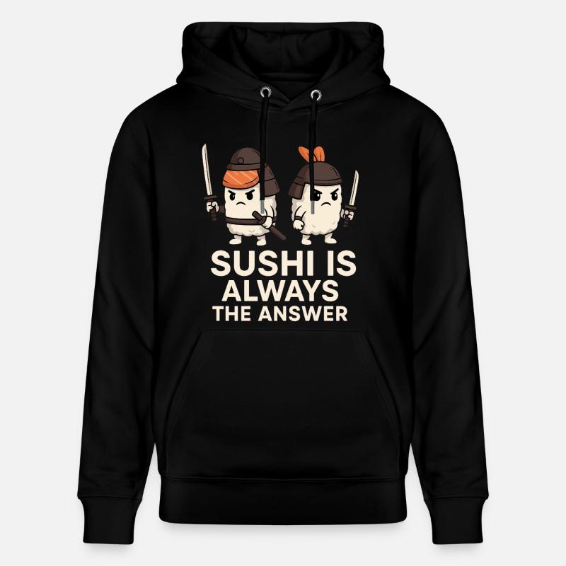Sushi Is Always The Answer - Stanley/Stella Unisex Bio-Hoodie CRUISER - Schwarz