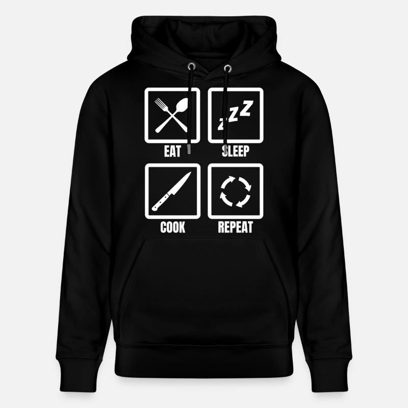 Manger, dormir, cuisiner, répéter - Sweat à capuche bio CRUISER Stanley/Stella Unisexe - noir