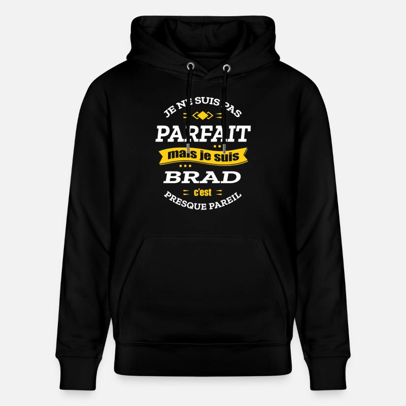 BRAD PARFAIT - PRENOM BRAD - Sweat à capuche bio CRUISER Stanley/Stella Unisexe - noir