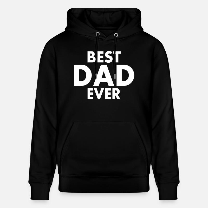 Best dad ever - Stanley/Stella Unisex Bio-Hoodie CRUISER  - Schwarz