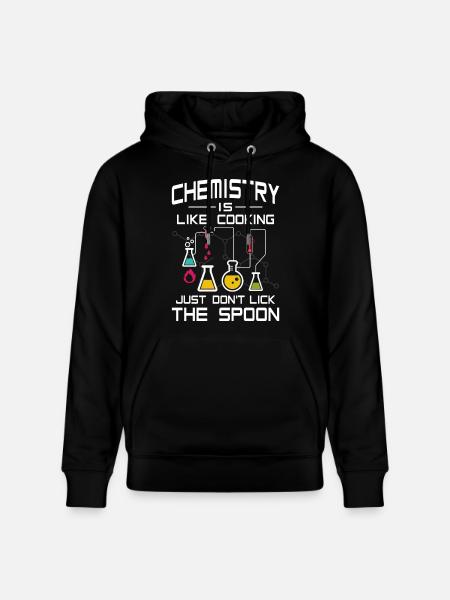 Chemistry like Cooking just don't lick the Spoon - Stanley/Stella CRUISER Unisex Organic Hoodie - black