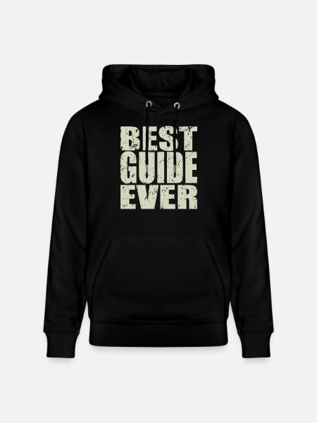 Best Guide ever Guide Gift - Stanley/Stella CRUISER Unisex Organic Hoodie - black