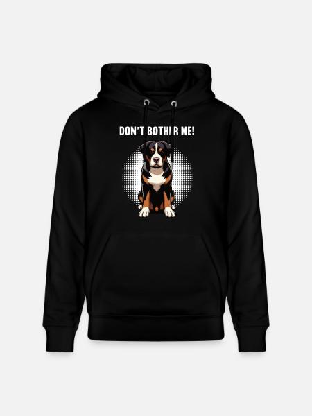 Don't Bother Me Appenzeller Sennenhund Sennenhunde - Stanley/Stella CRUISER Unisex Organic Hoodie - black