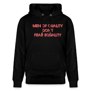 Men Of Quality Don't Fear Equality Grafik - Stanley/Stella Unisex Bio-Hoodie CRUISER  - Schwarz - Vorne - Alina (178cm) & Michal (187cm)