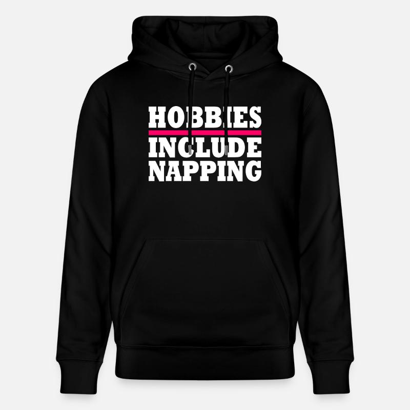 Hobbies include napping - Stanley/Stella Unisex Bio-Hoodie CRUISER  - Schwarz